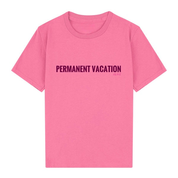 PERMANENT VACATION Baby Tee